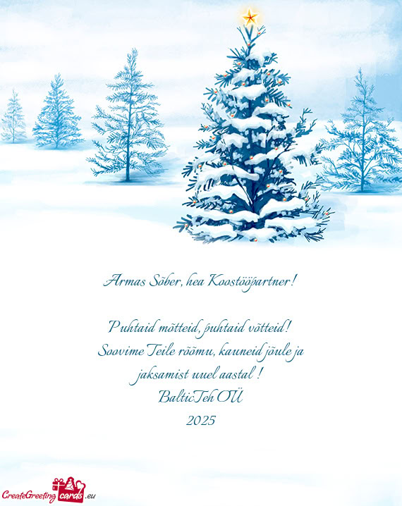 Armas Sõber, hea Koostööpartner