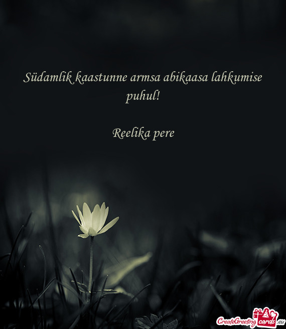 Südamlik kaastunne armsa abikaasa lahkumise puhul