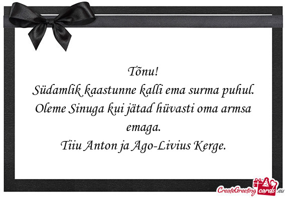 Südamlik kaastunne kalli ema surma puhul