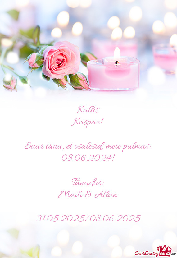 Suur tänu, et osalesid, meie pulmas